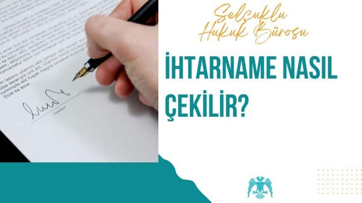 hangi durumlarda ihtar çekilir